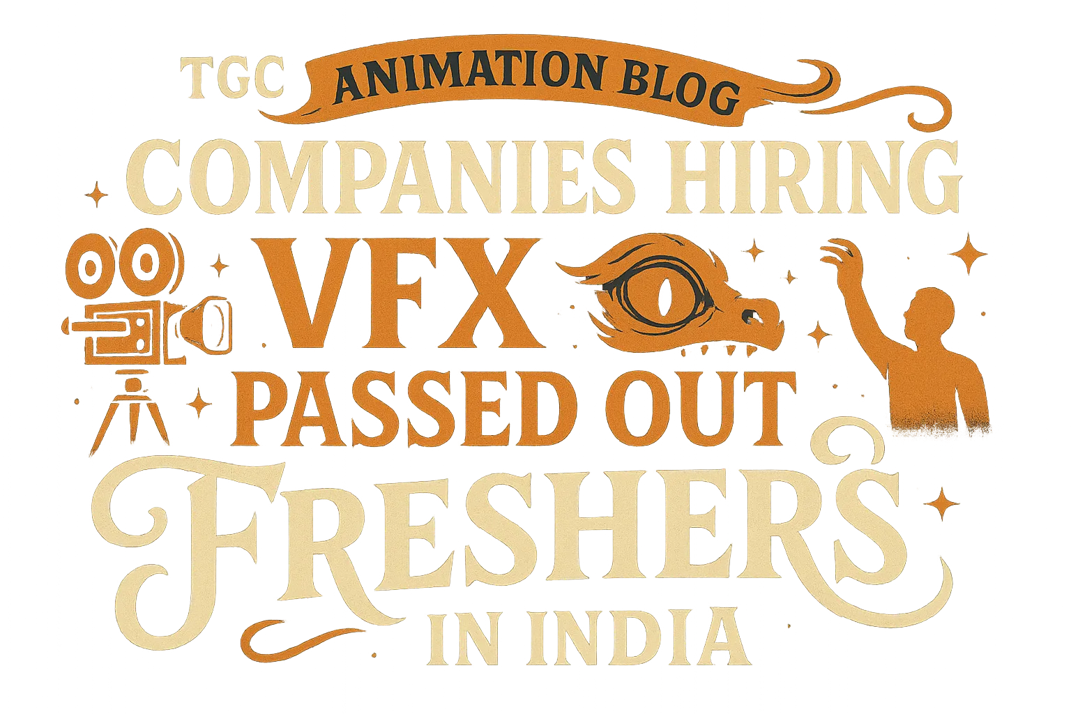 Companies Hiring VFX Passed Out Freshers in India
